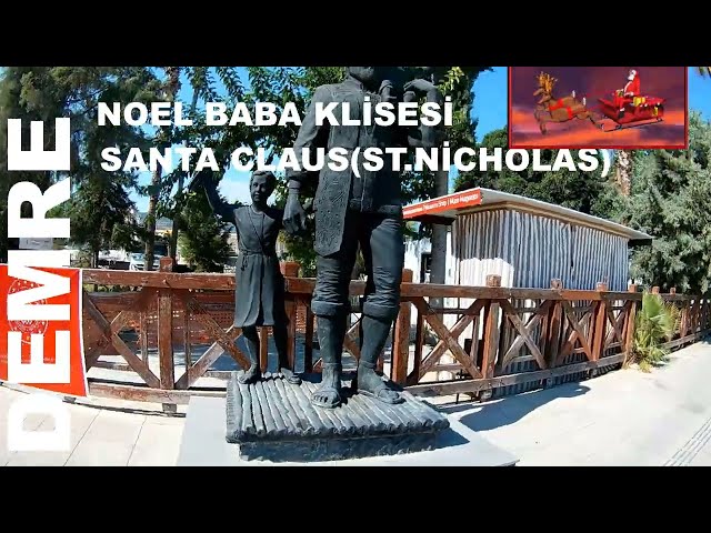 DEMRE NOEL BABA KİLİSESİ / Santa Claus (St Nicholas)