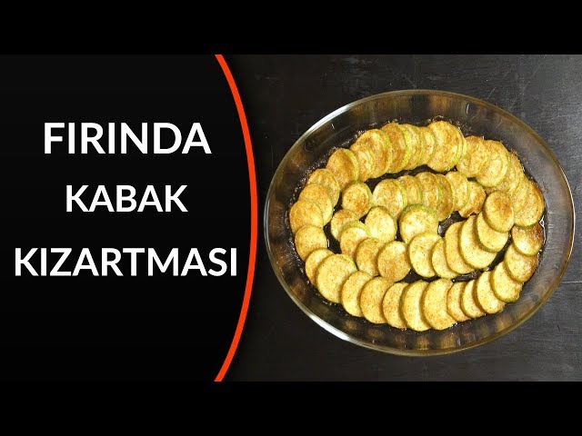 FIRINDA KABAK - Fırında kabak kızartması tarifi