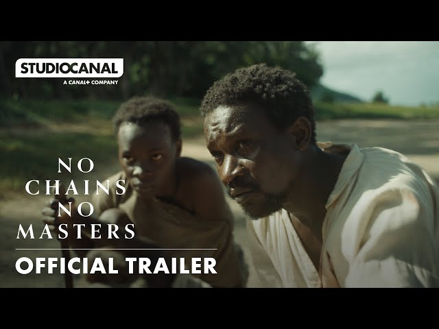 NO CHAINS, NO MASTERS | Official Trailer | STUDIOCANAL