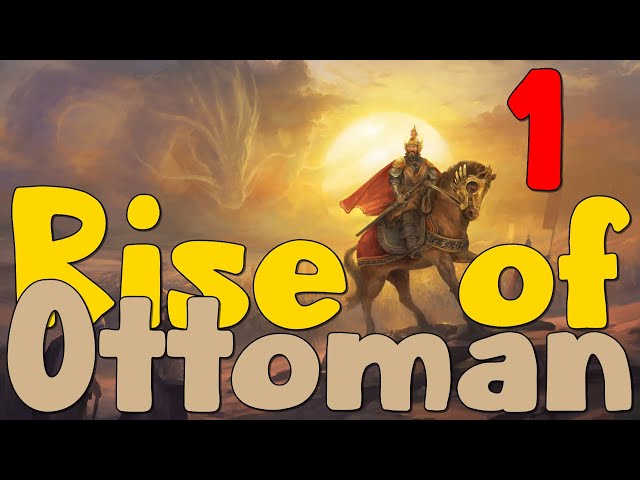 Rise of Ottoman #01 l Medieval Kingdoms 1212 AD