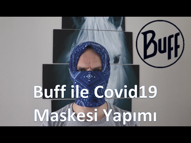 Buff İle Covid19 Maskesi Nasıl Yapılır ? How to Make a Covid19 Mask With Buff?
