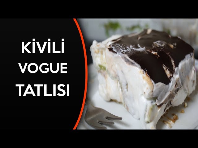 VOGUE TATLISI (KİVİLİ) - Kivili Vogue tatlısı tarifi - Funda Gökkaya Mutfakta